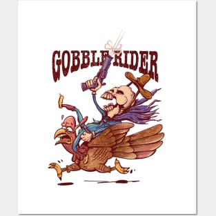 GOBBLE RIDER - Turkey Thanksgiving Posters and Art